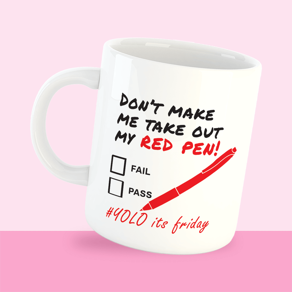 Teachers Red Pen Mug