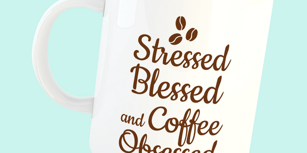 Stressed Blessed Coffee Obsessed Mug