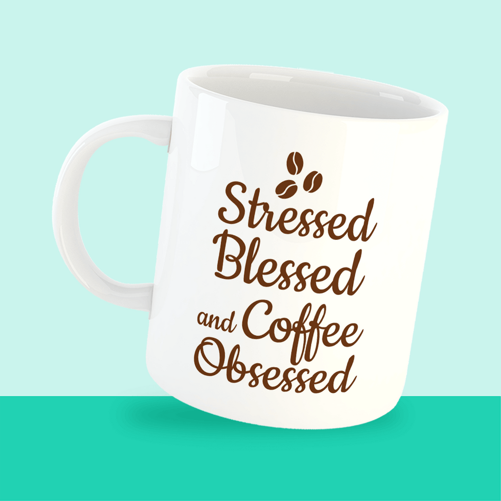Stressed Blessed Coffee Obsessed Mug